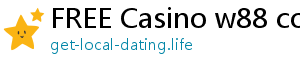 FREE Casino w88 com